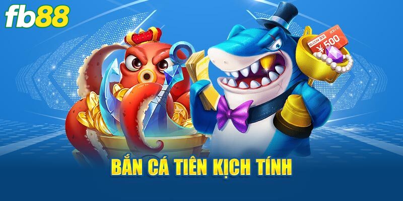 Bắn Cá Tiên FB88 - Ngư Trường Đặc Sắc Nhất 2025